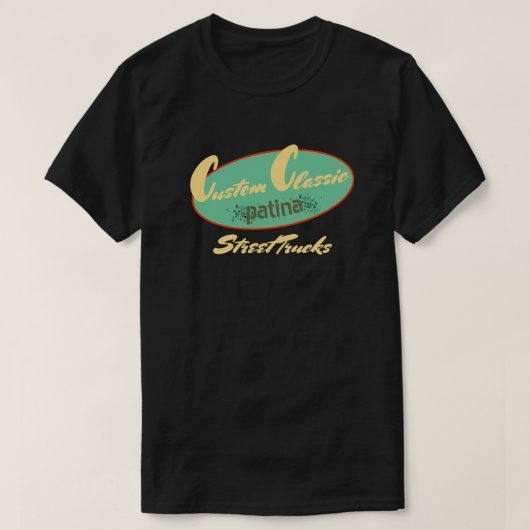 Custom Classic Patina Street Trucks Retro  T-shirt (Design voorkant)