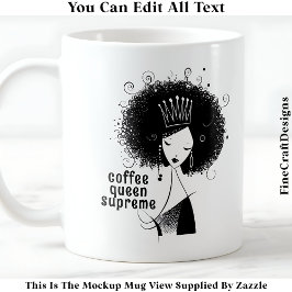 Custom Coffee Queen met Afro Quote 040 Nieuwigheid Koffiemok