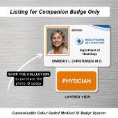 Custom Color Medical Role Recognition Companion Badge