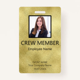 Custom Crew Member Barcode Event Gold Badge