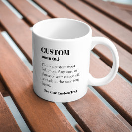 Custom Definition Word Noun Coffee Mok