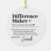 Custom Difference Maker, Mentor Appreciation Gift Keramisch Ornament (Voorkant)