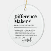 Custom Difference Maker, Mentor Appreciation Gift Keramisch Ornament (Links)