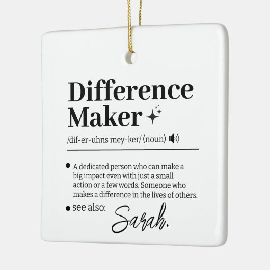 Custom Difference Maker, Mentor Appreciation Gift  Keramisch Ornament (Links)
