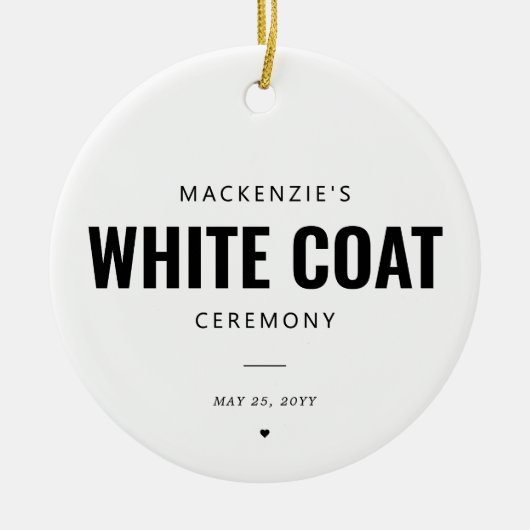 Custom Doctor White Coat Ceremony Afstuderen Keramisch Ornament (Voorkant)