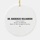 Custom Doctor White Coat Ceremony Afstuderen Keramisch Ornament (Achterkant)