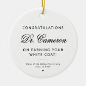 Custom Doctor White Coat Ceremony Gefeliciteerd Keramisch Ornament (Voorkant)