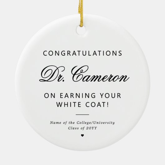 Custom Doctor White Coat Ceremony Gefeliciteerd Keramisch Ornament (Achterkant)