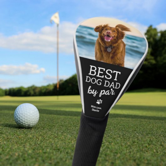 Custom Dog Photo Best Dog Dad van Par Golfheadcover