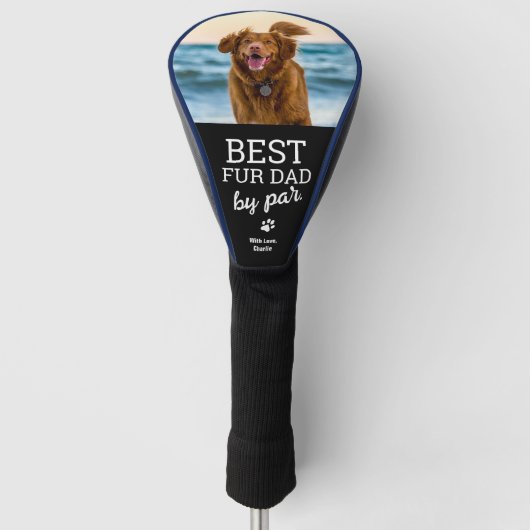 Custom Dog Photo Best FUR Dad beroemd gemaakt door Golfheadcover (Voorkant)