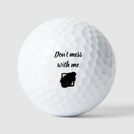 Custom “Don’t Mess With Me” Golf Ball Golfballen