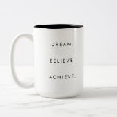 Custom Dream Believe Succes Quote Tweekleurige Koffiemok (Links)