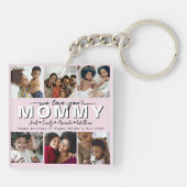 Custom Elegant We houden van je Mama Fotocollage Sleutelhanger (Achterkant)