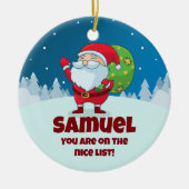 CUSTOM Ewn Message Funny KerstNice List Keramisch Ornament (Voorkant)