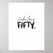 Custom Fabulous Fifty Black White Typography Poster (Voorkant)