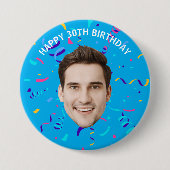 Custom Face 10th 20th 30th 40th 50th 60th Birthday Ronde Button 7,6 Cm (Voorkant)
