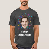Custom Face 30th 40th 50th 60th 70 Birthday Squad T-shirt (Voorkant)