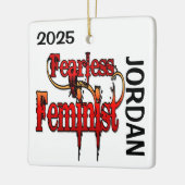 CUSTOM Fearless Feminist Keramisch Ornament (Links)