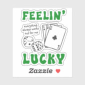Custom Feelin' Lucky Positive Affirmation & Aces Sticker (Vel)