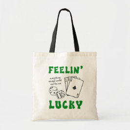 Custom Feelin' Lucky Positive Affirmation & Aces Tote Bag