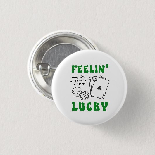 Custom Feelin' Lucky Postive Affirmation Ronde Button 3,2 Cm (Voorkant /achterkant)