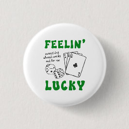 Custom Feelin' Lucky Postive Affirmation Ronde Button 3,2 Cm