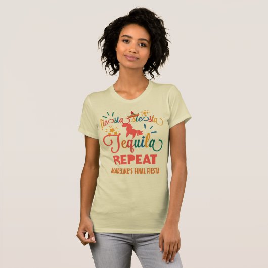 Custom Fiesta Siesta Tequila Repeat T-shirt (Voorkant volledig)