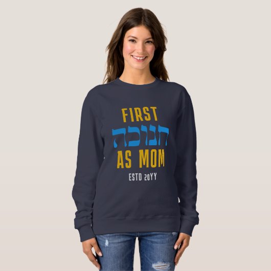 Custom FIRST HANUKKAH AS MOM Trui (Voorkant volledig)