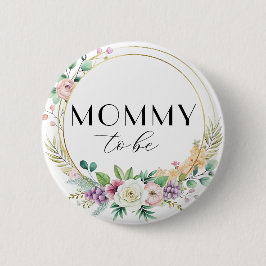 Custom Floral Baby shower Button – MOMMY to Be