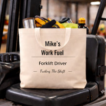 Custom Forklift Driver Tote Bag – Work Fuel