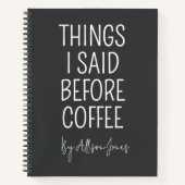 Custom Funny Coffee Quote Journal Gift for Nurse Notitieboek (Voorkant)