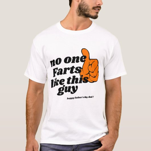Custom Funny Fart Dad Design Shirt, Vaderdag T-shirt (Voorkant)