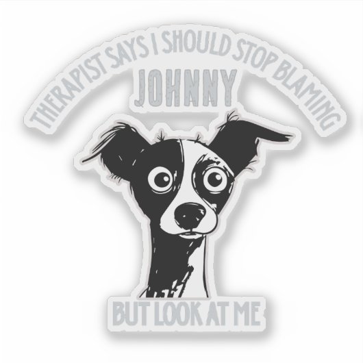 Custom Funny Photo & Name - Stop Blaming Sticker (Voorkant)