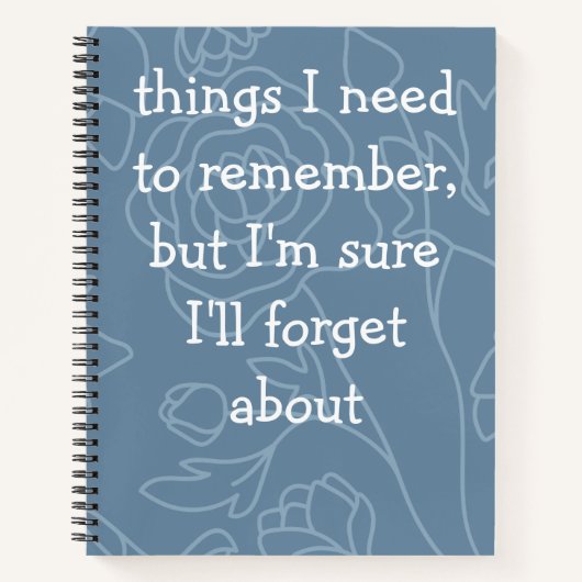 Custom Funny Quote voor Forgetful People Notitiebo Notitieboek (Voorkant)