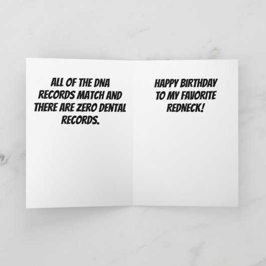 Custom Funny Redneck rechercheur Joke Birthday Kaart (Binnen)