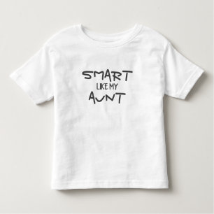 CUSTOM Funny Smart net als mijn tante Kinder Shirts