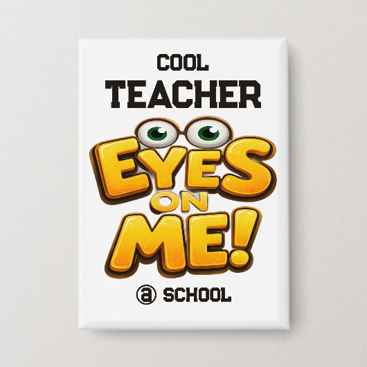 Custom Funny Teacher Gifts  Personalized by School Button (Voorkant)