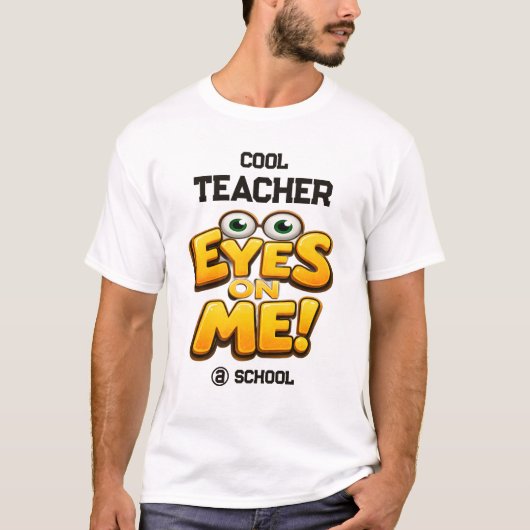 Custom Funny Teacher Gifts  Personalized by School T-shirt (Voorkant)