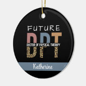 Custom Future DPT Doctor in Fysieke Therapie Keramisch Ornament (Links)