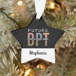 Custom Future DPT Doctor in Fysieke Therapie Ornament