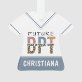 Custom Future DPT Doctor in Fysieke Therapie Ornament (achterkant)