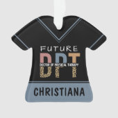 Custom Future DPT Doctor in Fysieke Therapie Ornament (voorkant)