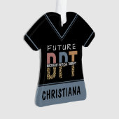 Custom Future DPT Doctor in Fysieke Therapie Ornament (voorkant)