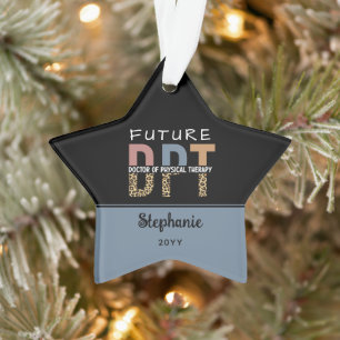 Custom Future DPT Doctor in Fysieke Therapie Ornament