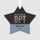 Custom Future DPT Doctor in Fysieke Therapie Ornament (voorkant)