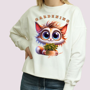 Custom Gardening is Paw-some Gardening Cat Mom Trui