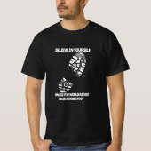 Custom Geloof In Jezelf Tenzij Grappig, Bigfoot T-shirt (Voorkant)