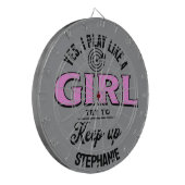 Custom Grappig "Ik Speel Als Een Meisje" huisfeest Dartbord (Voorkant Links)