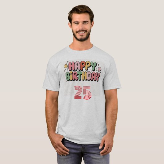 Custom Happy verjaardagscadeau T-shirt (Voorkant volledig)