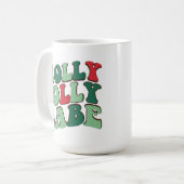 Custom holly jolly babe mok, Vrolijk kerstfeest mo Koffiemok (Voorkant links)